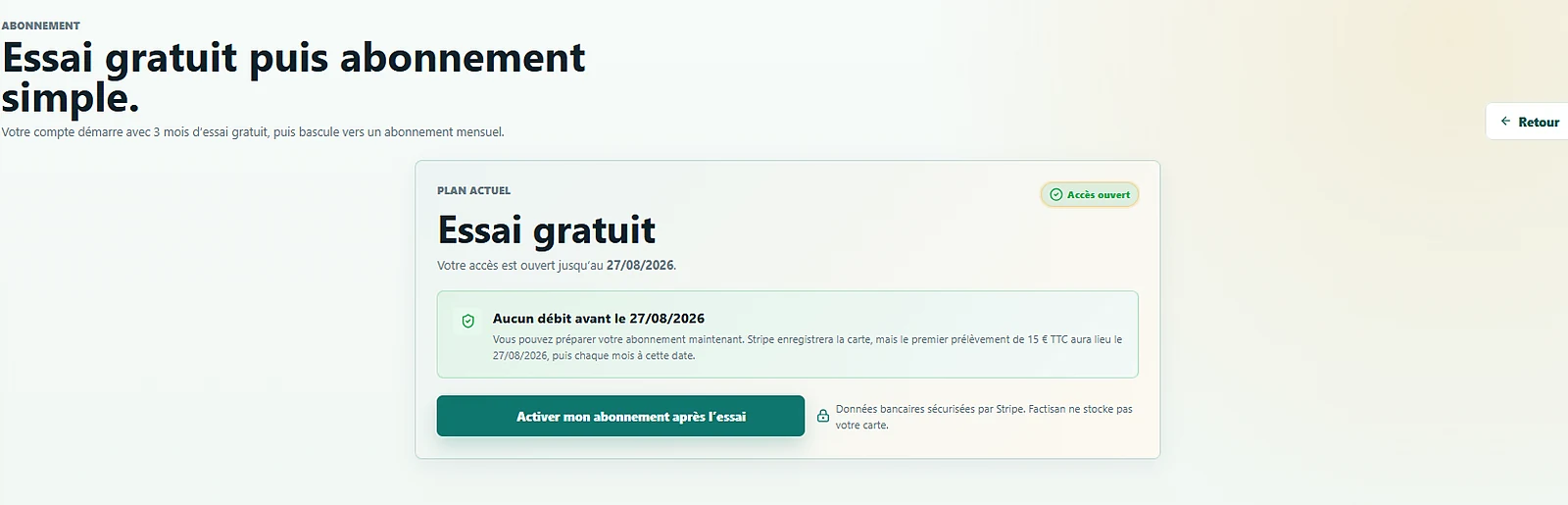 Écran abonnement Factisan indiquant l’essai gratuit, l’accès ouvert et l’activation après l’essai.
